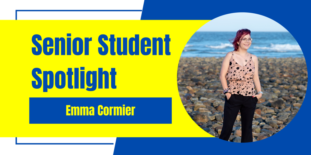 Senior Student Spotlight on Emma Cormier