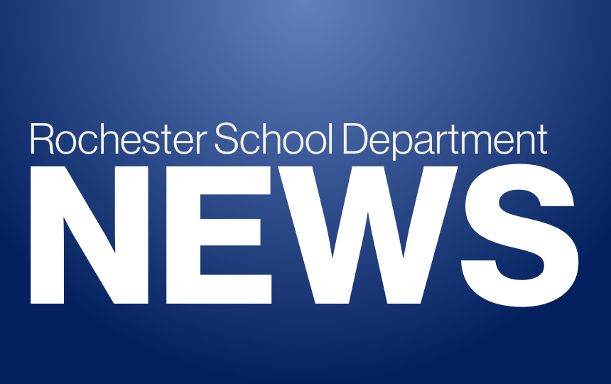 Rochester School Department News
