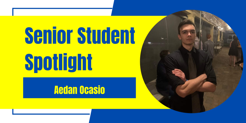Senior Student Spotlight on Aedan Ocasio