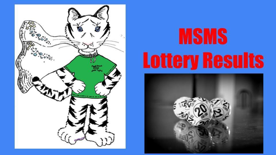 MSMS lottery results